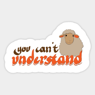 you can't understand Sticker